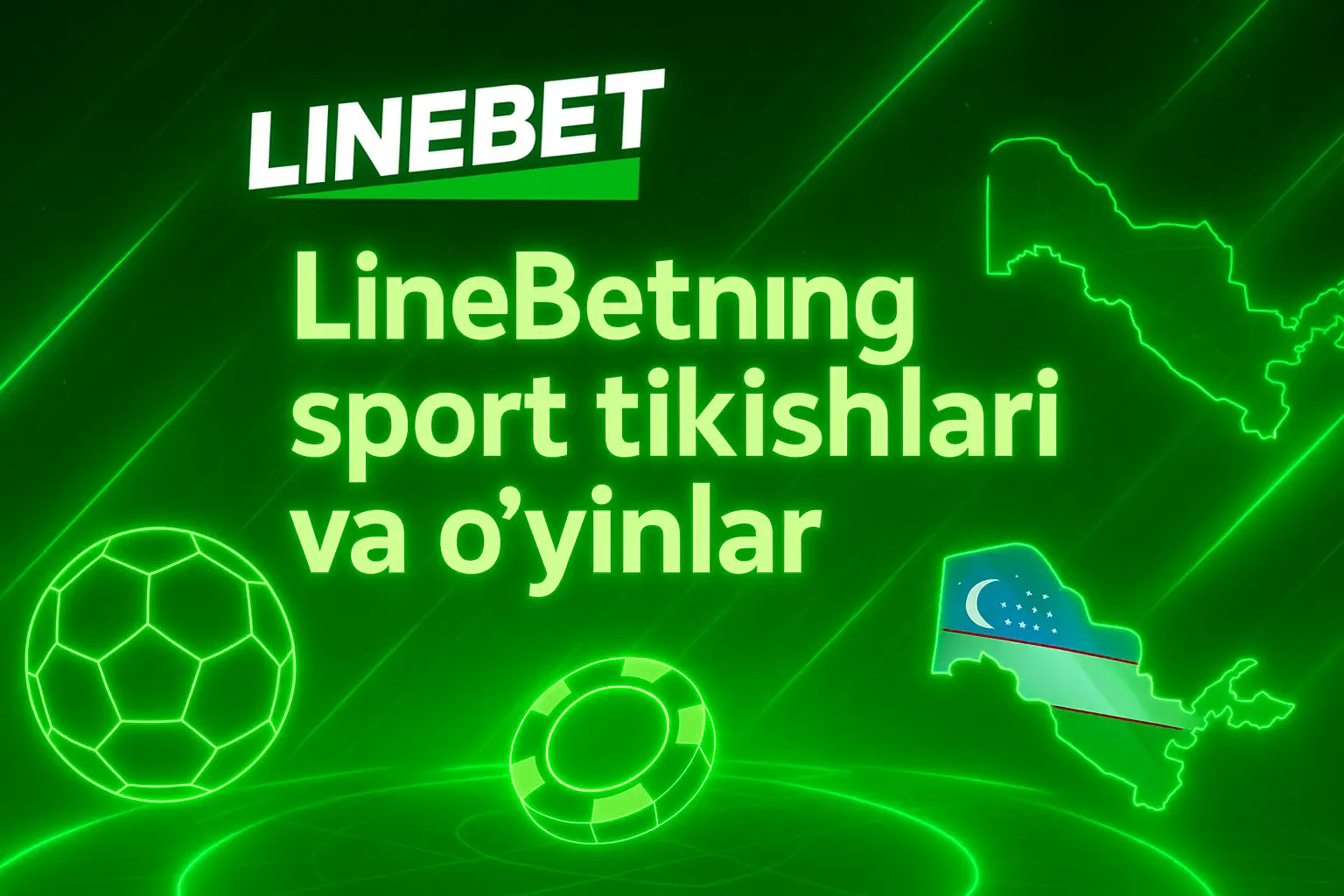  LineBet sport tikishlari va o‘yinlar bo‘yicha qo‘llanma